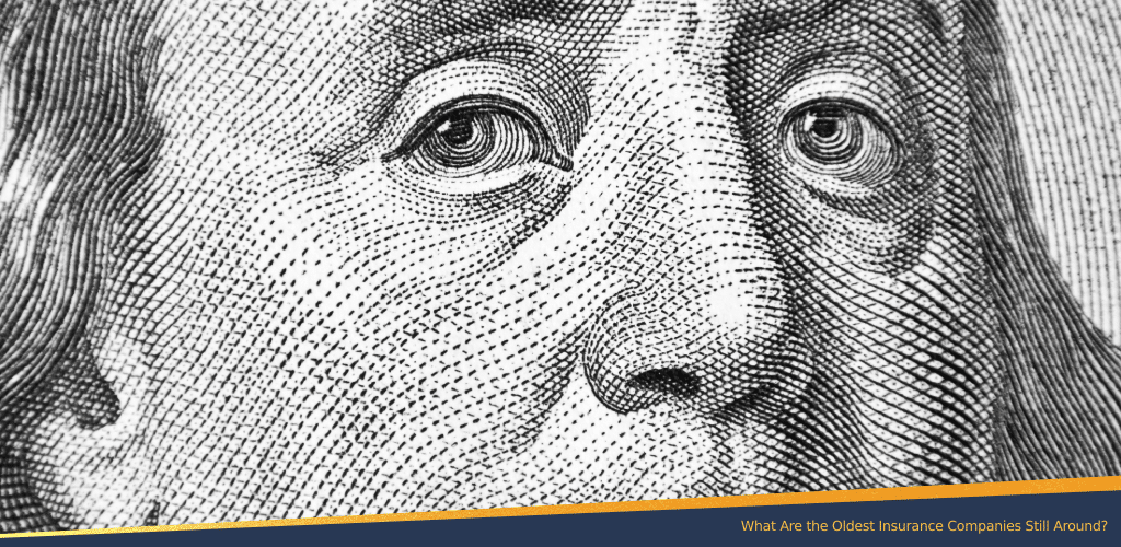 Close-up illustration of Benjamin Franklin's face from U.S. currency, used to represent historical context in an article about the oldest insurance companies.